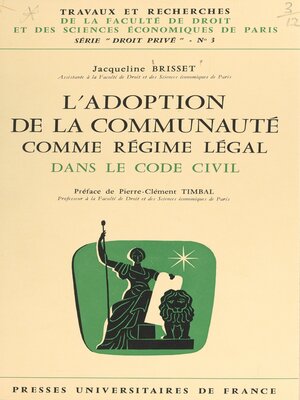cover image of L'adoption de la communauté comme régime légal dans le code civil